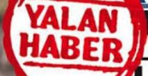 Olayları Çarpıtarak Yalan Haber Yapan Bazı Haber Sayfaları